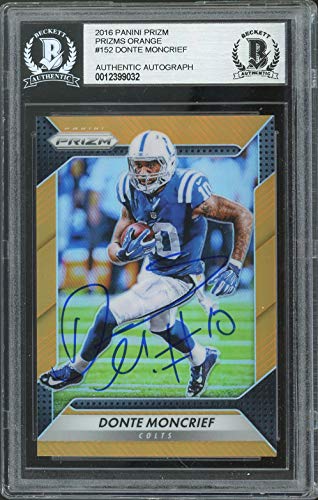 Colts Donte Moncrief Signed 2016 Panini Prizm Prizms Orange #152 Card BAS Slab - 757 Sports Collectibles