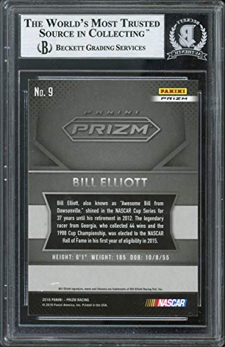 NASCAR Bill Elliott HOF 15 Signed 2016 Panini Prizm Prizms #9B Card BAS Slabbed - 757 Sports Collectibles